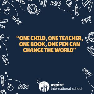 one child, one teacher one book one pen can change the world